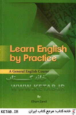 Learn English by practice: a general English course