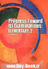 Progress toward ILI examinations: elementary 2