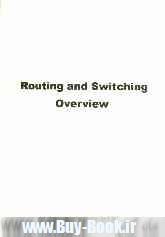 Routing and switching overview