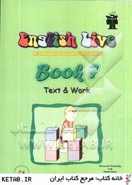 English live: a communicative course for children book 7: text & work