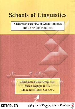 Schools of linguistics: a diachronic review of great linguists and their contributions