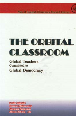 ‏‫‭The orbital classroom‏‫‭ : global teachers committed to global democracy