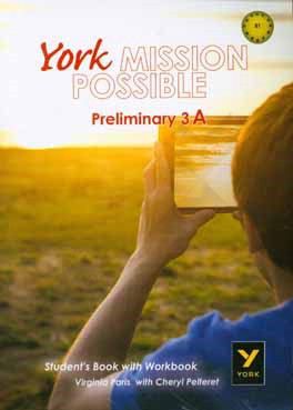 ‏‫York mission possible preliminary 3A: student's book with workbook
