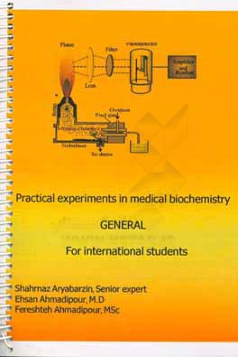 ‏‫‭Practical experiments in medical biochemistry general for international medical students