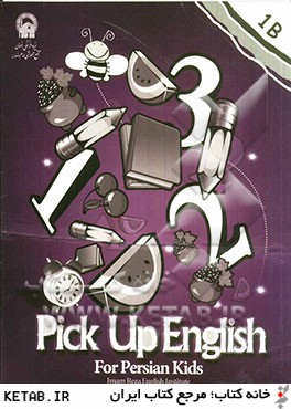 Pick up English for Persian kids workbook: 1b