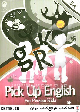 Pick up English for Persian kids 3a: workbook