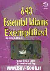 640 essential idioms exemplified