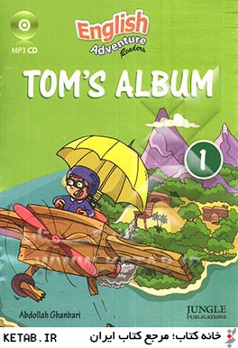 Tom's album: based on the syllabus of English adventure 1