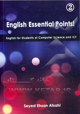 English Essential Points : English for Students of Computer Science and ICT 2
