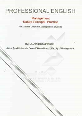 ‏‫‭Professional English management nature-principal-practice: for masters course of management students